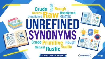 Unrefined Synonyms