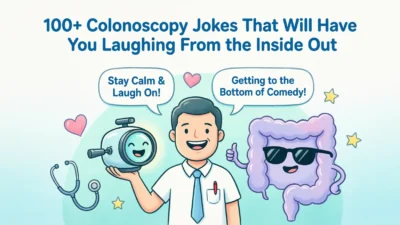 Colonoscopy Jokes